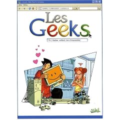 Les Geeks, Tome 4 : Hacker vaillant rien d'impossible
