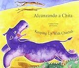 Alcanzando a Chita = Keeping up with Cheetah