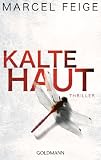 Marcel Feige: Kalte Haut