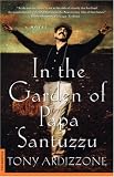 In the Garden of Papa Santuzzu: A Novel