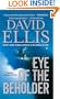 Eye of the Beholder