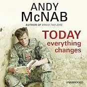Today Everything Changes | [Andy McNab]