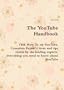 The YouTube Handbook - THE How To on YouTube, Complete Expert's hints and tips Guide by the leading experts, everything you need to know about YouTube