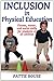Inclusion in Physical Education