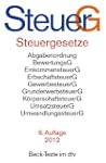 Steuergesetze: Abgabenordnung, Bewert...