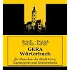 Gera W�rterbuch: Gersch-Deutsch' /  Deutsch Gersch'