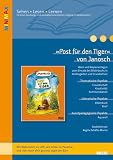 Produkt-Bild: &raquo;Post f&uuml;r den Tiger&laquo; von Janosch: Ideen und Kopiervorlagen zum Einsatz des Bilderbuchs in Kindergarten und Grundschule. Mit Materialien zu &raquo;Oh, wie ... (Beltz Praxis / Lesen - Verstehen - Lernen)