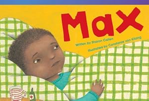 Max (Read! Explore! Imagine! Fiction Readers) Sharon Callen