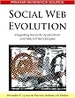 Social Web Evolution: Integrating Semantic Applications and Web 2.0 Technologies (Premier Reference Source)