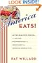 America Eats!: On the Road with the WPA - the Fish Fries, Box Supper Socials, and Chitlin Feasts That Define Real American Food
