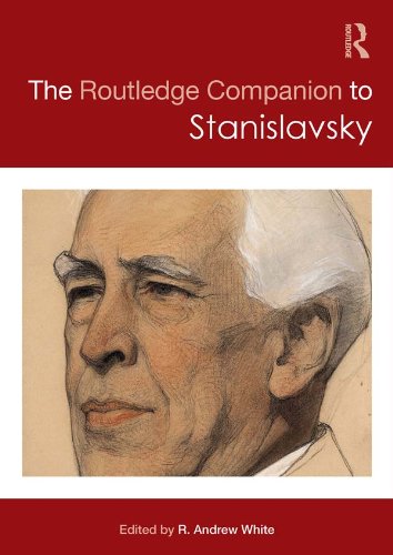 The Routledge Companion to Stanislavsky (Routledge Companions (Hardcover))