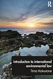 Introduction to international environmental law