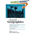 Tamil Geographies: Cultural Constructions of Space and Place in South India (S U N Y Series in Hindu Studies) by  Martha Ann Seland Indira Viswanathan Peterson