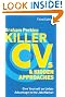 Killer CV's and Hidden Approaches