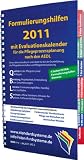 Formulierungshilfen 2011 f&uuml;r die Pflegeprozessplanung nach den AEDL: mit Evaluationskalender 2011 - 