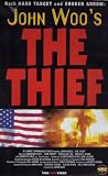 John Woo's The Thief (FSK 18) - Sandrine Holt; Ivan Sergei; Nicholas Lea u.a.