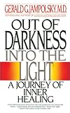 Out of Darkness, Onto the Light: Journey of Inner Healing