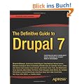 The Definitive Guide to Drupal 7 (Definitive Guide Apress)
