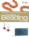 Creative Beading: The Best Projects from a Year of Bead&Button Magazine