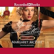 Unmasking the Duke's Mistress | [Margaret McPhee]
