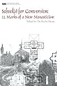 School(s) for Conversion: 12 Marks of a New Monasticism (New Monastic Library: Resources for Radical Discipleship)