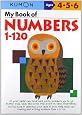 My Book Of Numbers 1-120 (Kumon Workbooks)