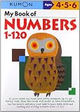 My Book Of Numbers 1-120 (Kumon Workbooks)