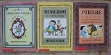Set of 3 Maurice Sendak Books from the Nutshell Library (Chicken Soup With Rice: A Book of Months ~ One Was Johnny: A Counting Book ~ Pierre: A Cautionary Tale in Five Chapters and a Prologue)