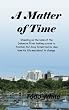 A Matter of Time