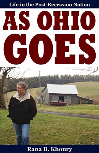 As Ohio Goes: Life in the Post-Recession Nation