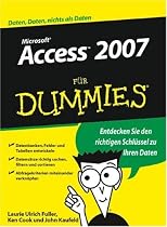 Access 2007 f&uuml;r Dummies