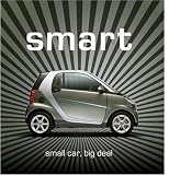 Smart: Small Car, Big Deal