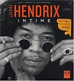 Revue K&B  / Jimi Hendrix intime (1CD audio)