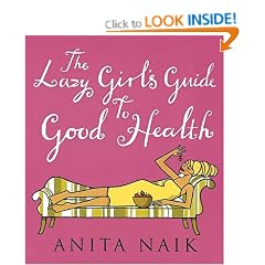 The Lazy Girl's Guide To Good Health