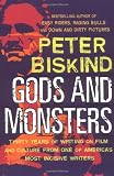 Gods and Monsters: Thirty Years of Writing on Film and Culture from One of Americas Most Incisive Writers (Nation Books)
