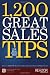 1,200 Great Sales Tips for Real Estate Professionals