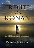 Tribute for Ronan (Oklahoma Girl's Adventures)