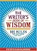 Books : The Writer's Book of Wisdom: 101 Rules for Mastering Your Craft