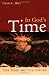 In God's Time: The Bible and the Future
