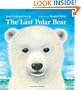 The Last Polar Bear (Laura Geringer Books)