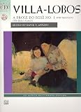 Villa-Lobos -- A prole do bebe, no. 1: By Heitor Villa-Lobos / ed. David P. Appleby (Book & CD) (Alfred Masterwork Edition)