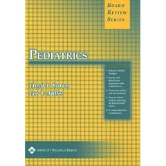 BRS Pediatrics (Board Review Series)