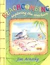 Beachcombing: Exploring the Seashore
