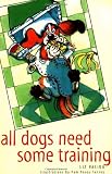 All Dogs Need Some Training