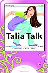 Talia Talk