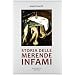 Storia delle merende infami