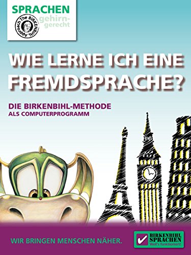 Wie lerne ich eine Fremdsprache? Ausgabe für ePUB, Birkenbihl Sprachen: Die Birkenbihl-Methode, Fremdsprachen lernen gehirn-gerecht! Vokabeln pauken verboten! ebook Birkenbihl (German Edition)