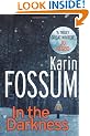 In the Darkness: An Inspector Sejer Novel (Inspector Sejer 1)