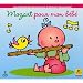 Mozart Pour Mon Bébé Mozart Pour Mon Bébé