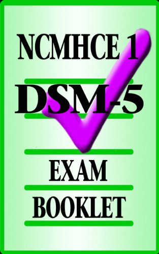 NCMHCE DSM-5 Exam Booklet 1